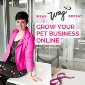 Podcast Wear Wag Repeat: From Passion to Profit in the Pet Industry