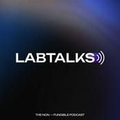Podcast LabTalks: The Non-Fungible Podcast