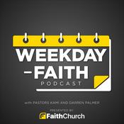 Podcast Weekday Faith Podcast