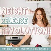 Podcast Weight Release Revolution