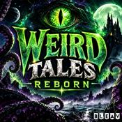 Podcast Weird Tales Reborn