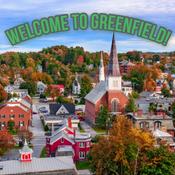 Podcast Welcome to Greenfield!