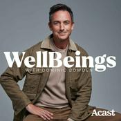 Podcast WellBeings with Dominic Bowden