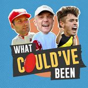Podcast What Could’ve Been