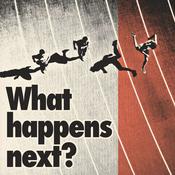 Podcast What Happens Next?