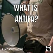 Podcast What Is Antifa?