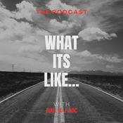 Podcast What it’s like…. With Bull & J-Roc