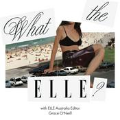 Podcast What The ELLE?