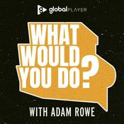 Podcast What Would You Do