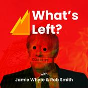 Podcast What’s Left?