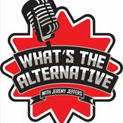 Podcast What’s the Alternative