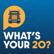 Podcast What's Your 20?