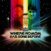 Podcast Where No Mom Has Gone Before