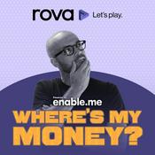Podcast Where's My Money?