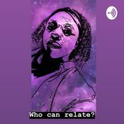 Podcast Who can relate?