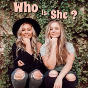 Podcast Who Is She?