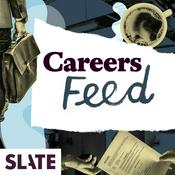 Podcast Slate Careers