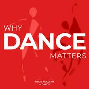 Podcast Why Dance Matters