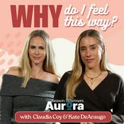 Podcast Why Do I Feel This Way?