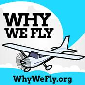 Podcast Why We Fly