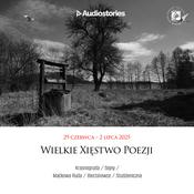 Podcast Wielkie Xięstwo Poezji 2025