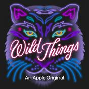 Podcast Wild Things: Siegfried & Roy