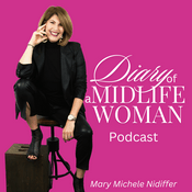 Podcast Diary of a Midlife Woman