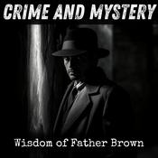 Podcast Wisdom of Father Brown