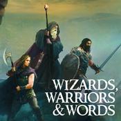 Podcast Wizards, Warriors, & Words: A Fantasy Writing Advice Podcast