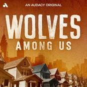 Podcast Wolves Among Us