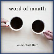 Podcast Word of Mouth