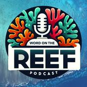 Podcast Word on the Reef