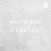 Podcast world war 2 causes