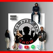 Podcast WuWopDaBam Show