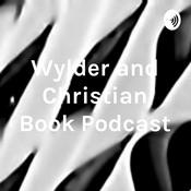 Podcast Wylder and Christian Book Podcast