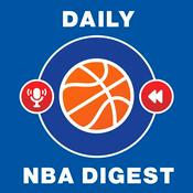 Podcast Daily NBA Digest