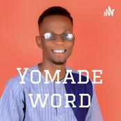 Podcast Yomade word