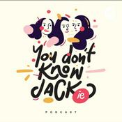 Podcast You Don't Know Jackie