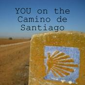 Podcast YOU on the Camino de Santiago