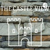 Podcast The Castle View