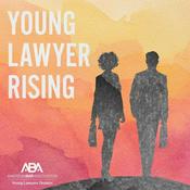 Podcast Young Lawyer Rising