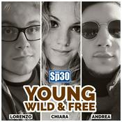 Podcast YOUNG, WILD & FREE - #RadioSP30
