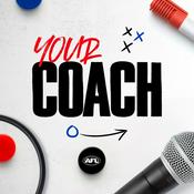 Podcast Your Coach - an AFL podcast