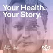 Podcast Your Health. Your Story.