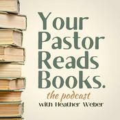 Podcast Your Pastor Reads Books Podcast