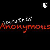 Podcast Yours Truly Anonymous
