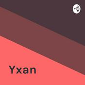 Podcast Yxan