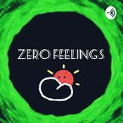 Podcast Zero Feelings