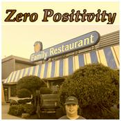 Podcast Zero Positivity