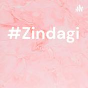 Podcast #Zindagi